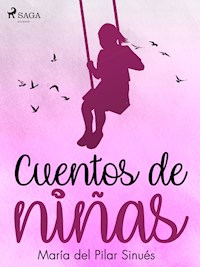 Cuentos de niñas - María del Pilar Sinués - ebook