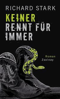 Keiner rennt für immer - Richard Stark - ebook
