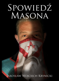 Spowiedź masona - Krynicki Jarosław Wojciech - książka