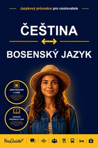 The Language Guide for Travelers - Czech to Bosnian - YouGuide - ebook