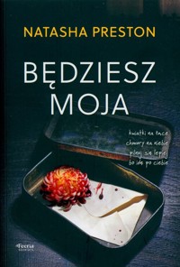 Będziesz moja - Natasha Preston - ebook + książka