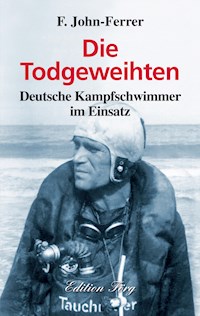 Die Todgeweihten - F. John-Ferrer - ebook