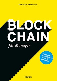 Blockchain für Manager - Debajani Mohanty - ebook