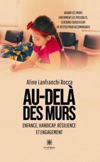 Au-delà des murs - Aline Lanfranchi Rocca - ebook