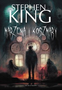 Marzenia i koszmary - Stephen King - książka