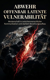 Abwehr offenbart latente Vulnerabilität - Heinrich Adler - ebook