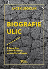 Biografie ulic - Jacek Leociak - książka