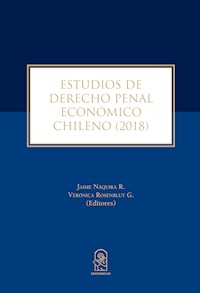 Estudios de Derecho Penal Económico Chileno (2018) - Jaime Náquira - ebook