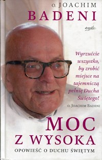 Moc z wysoka - Joachim Badeni - książka