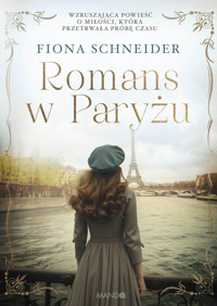 Romans w Paryżu - Fiona Schneider - ebook + audiobook + książka