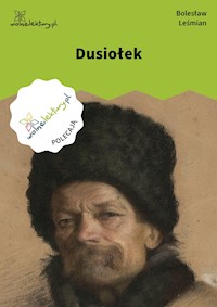 Dusiołek - Bolesław Leśmian - ebook