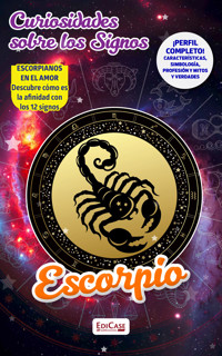 Curiosidades Sobre Los Signos - Escorpio -  - ebook