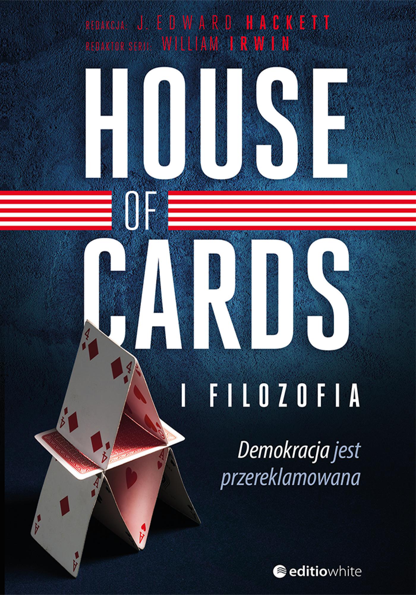 House of Cards i filozofia. Demokracja jest przereklamowana