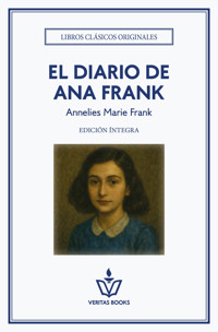 El diario de Ana Frank - Annelies Marie Frank - ebook