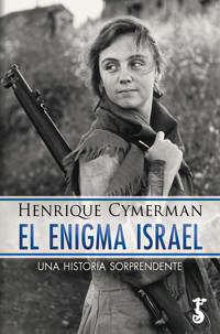 El enigma Israel - Henrique Cymerman - ebook