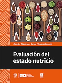 Evaluación del estado nutricio - Lucina Sarahí Arellano Sandoval - ebook