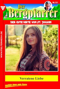 Verratene Liebe - Toni Waidacher - ebook