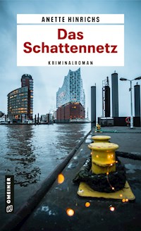 Das Schattennetz - Anette Hinrichs - ebook