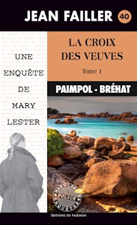 La croix des veuves - Tome 1 - Jean Failler - ebook