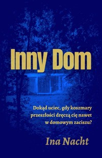 Inny dom - Nacht Ina - ebook