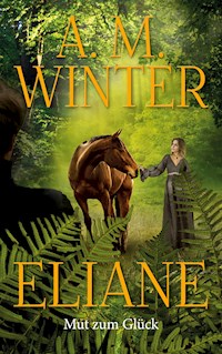 Eliane - A.M. Winter - ebook