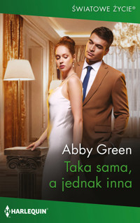 Taka sama, a jednak inna - Abby Green - ebook + książka