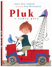 Pluk z samej góry - Annie M.G. Schmidt Schmidt - książka