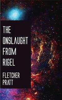 The Onslaught from Rigel - Fletcher Pratt - ebook