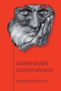 Ateizm w kulturze Zachodu i Wschodu -  - książka