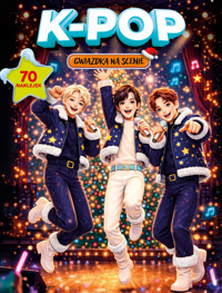 K-pop. Gwiazdka na scenie - zbiorowa praca - książka