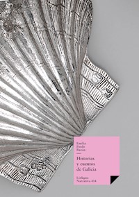 Historias y cuentos de Galicia - Émilia Pardo Bazan - ebook