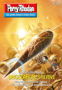 Perry Rhodan 3145: UNGEZÄHLTE STERNE -  Michelle Stern - ebook