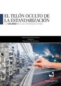 El telón oculto de la estandarización - Miriam Escobar Valencia - ebook