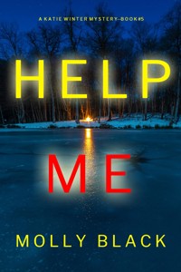 Help Me (A Katie Winter FBI Suspense Thriller—Book 5) - Molly Black - ebook