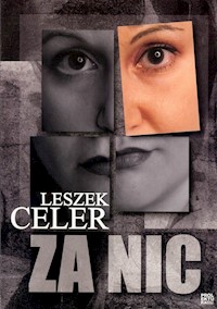 Za nic - Celer Leszek - książka