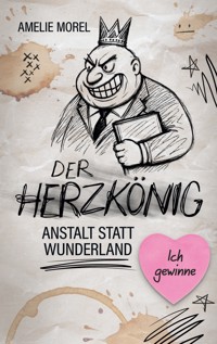 Der Herzkönig - Amelie Morel - ebook