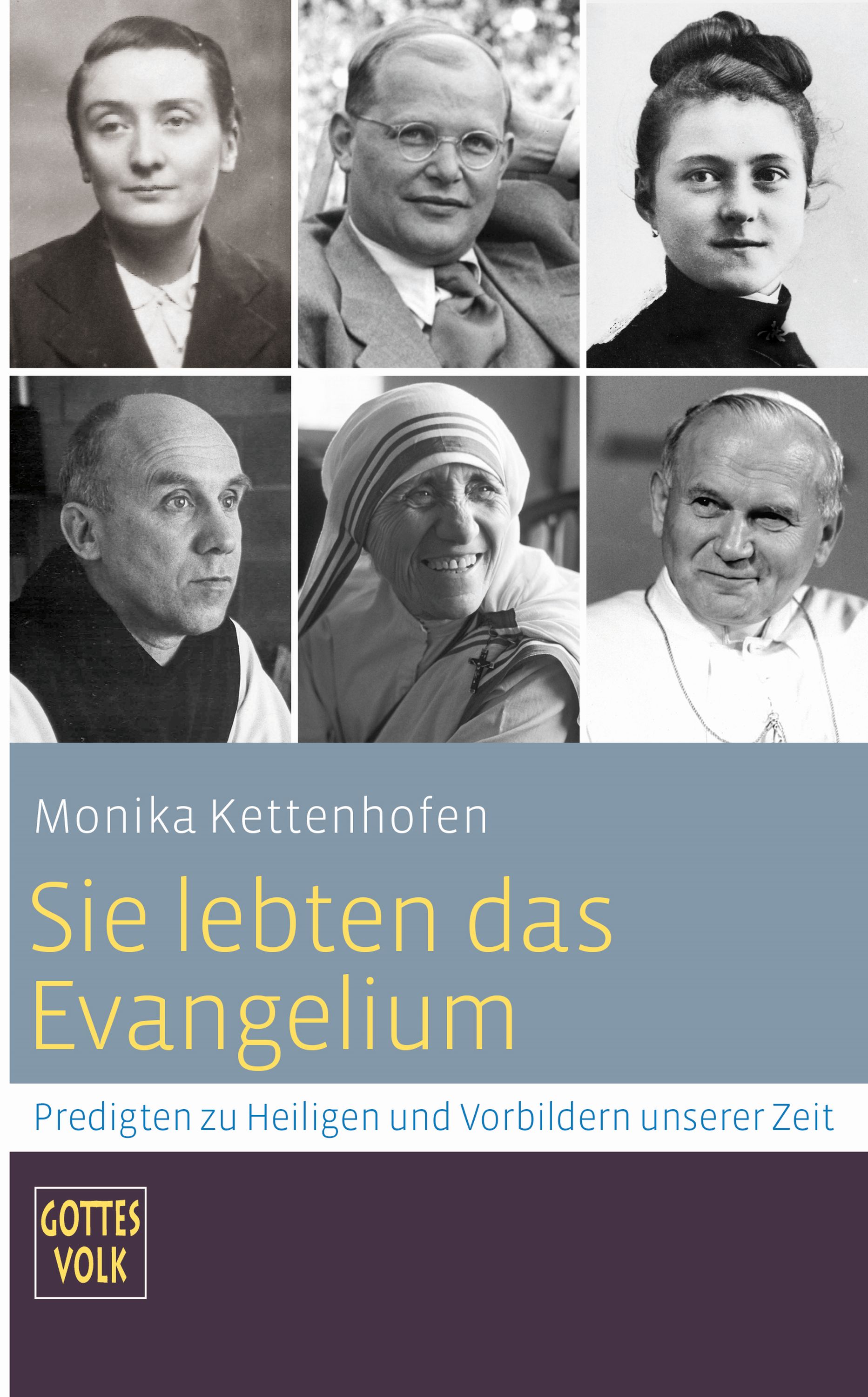 Sie lebten das Evangelium - Monika Kettenhofen - ebook