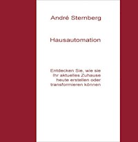 Hausautomation - Andre Sternberg - ebook