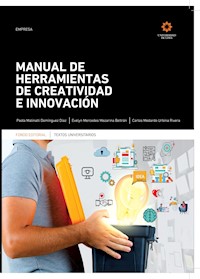 Manual de herramientas de creatividad e innovación - Paola Domínguez Díaz - ebook