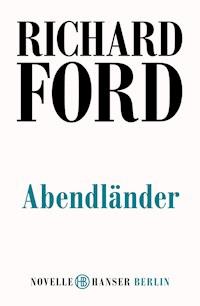 Abendländer - Ford Richard - ebook