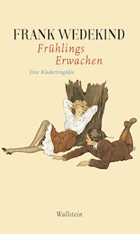 Frühlings Erwachen - Frank Wedekind - ebook