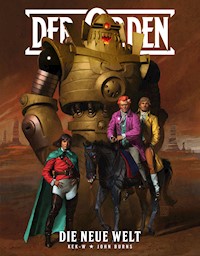 Der Orden, Band 4 - Die neue Welt - Burns John - ebook