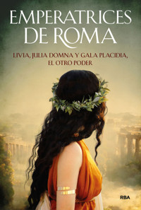 Emperatrices de Roma - Autores varios - ebook