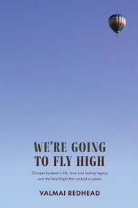 We're Going to Fly High - Valmai Redhead - ebook