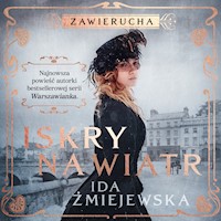 Zawierucha. Iskry na wiatr - Żmiejewska Ida - ebook + audiobook + książka