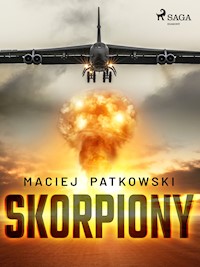 Skorpiony - Patkowski Maciej - ebook + audiobook