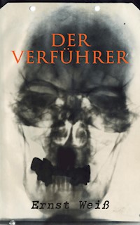 Der Verführer - ernst  weiß - ebook