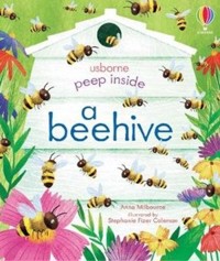 Peep Inside a Beehive (Board book) - Anna Milbourne - książka
