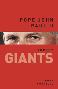 Pope John Paul II: pocket GIANTS - Hugh Costello - ebook