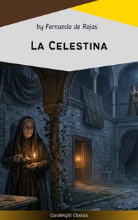 La celestina - Fernando de Rojas - ebook